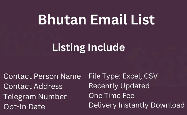 Bhutan Email List