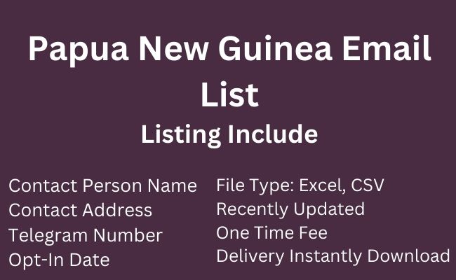 Papua New Guinea Email List