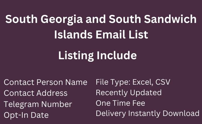 South Georgia and South Sandwich Islands Email List