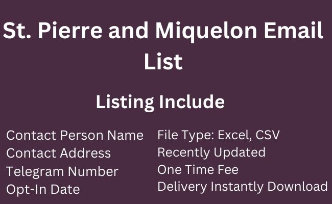 St. Pierre and Miquelon Email List